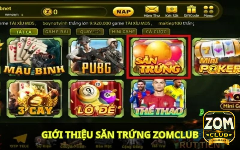 Thông tin về săn trứng Zomclub thu hút người chơi